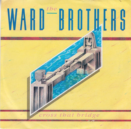 Ward Brothers - Cross That Bridge 12643 25842 Vinyl Singles Goede Staat