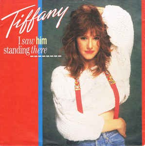 Tiffany - I Saw Him Standing There Vinyl Singles Vinyl Very Good (VG) <br> Hoes Good Plus (G+)