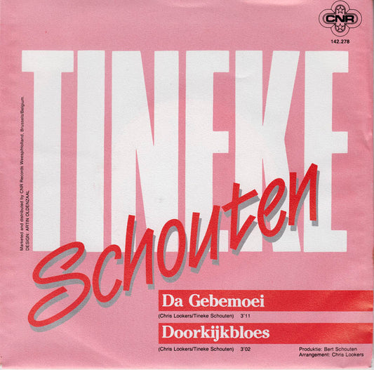 Tineke Schouten - Da Gebemoei 10844 Vinyl Singles Goede Staat