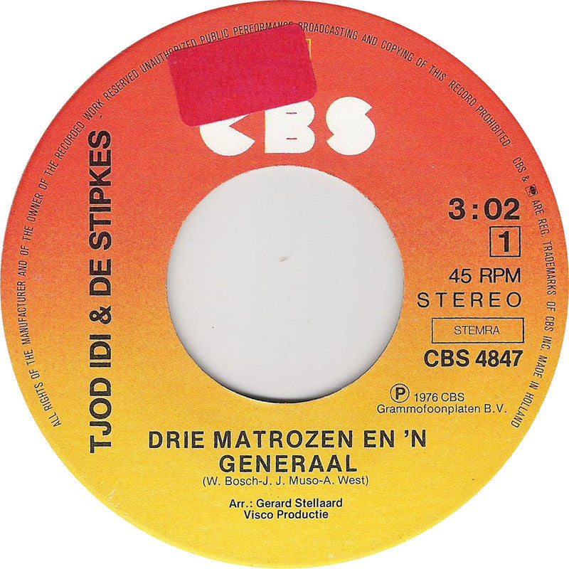 Tjot Idi En De Stipkes - Drie Matrozen En 'n Generaal 05173 12438 Vinyl Singles VINYLSINGLES.NL