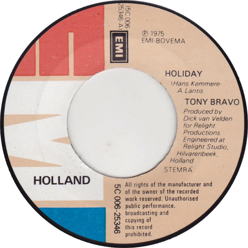 Tony Bravo - Holiday 19768 Vinyl Singles Hoes: Generic