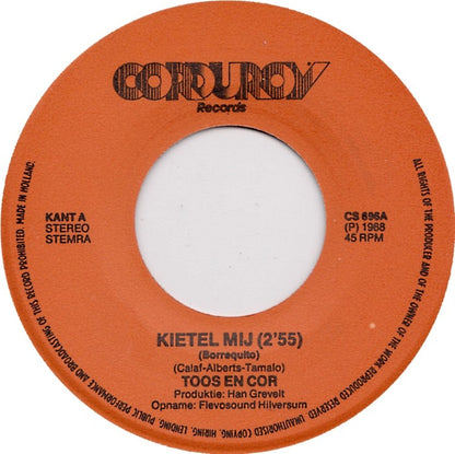 Toos & Cor - Kietel Mij Vinyl Singles VINYLSINGLES.NL