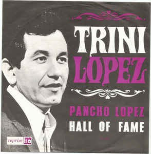 Trini Lopez - Pancho Lopez 17348 Vinyl Singles VINYLSINGLES.NL