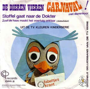 Fabeltjeskrant - De Dieren Vieren Carnaval 03816 Vinyl Singles VINYLSINGLES.NL