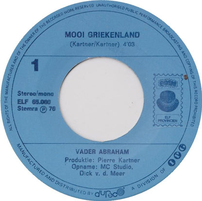Vader Abraham - Mooi Griekenland 33964 Vinyl Singles VINYLSINGLES.NL