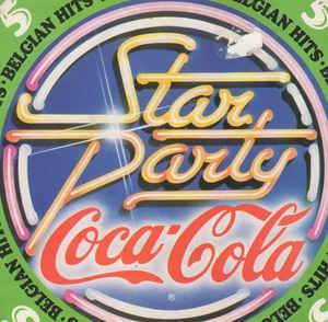 Various - Coca Cola Star Party 5 - Belgian Hits 12479 12015 Vinyl Singles VINYLSINGLES.NL