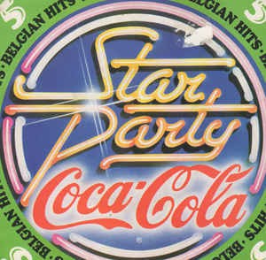 Various - Coca Cola Star Party 5 - Belgian Hits Vinyl Singles Vinyl Very Good (VG) <br> Hoes Good Plus (G+)