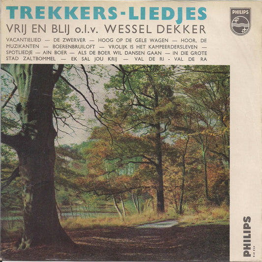 Vrij En Blij o.l.v. Wessel Dekker - Trekkersliedjes (EP) 13904 Vinyl Singles EP VINYLSINGLES.NL