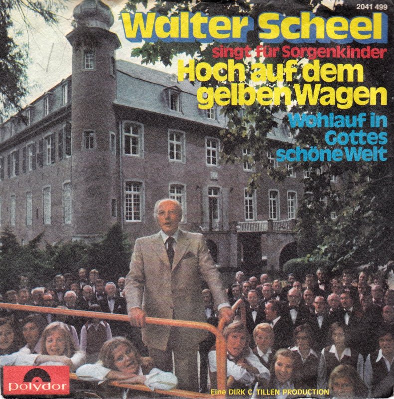 Walter Scheel - Hoch Auf Dem Gelben Wagen 10286 Vinyl Singles Goede Staat