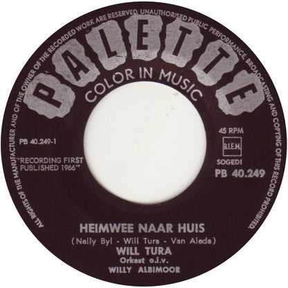 Will Tura - Heimwee Naar Huis 24890 01251 Vinyl Singles VINYLSINGLES.NL