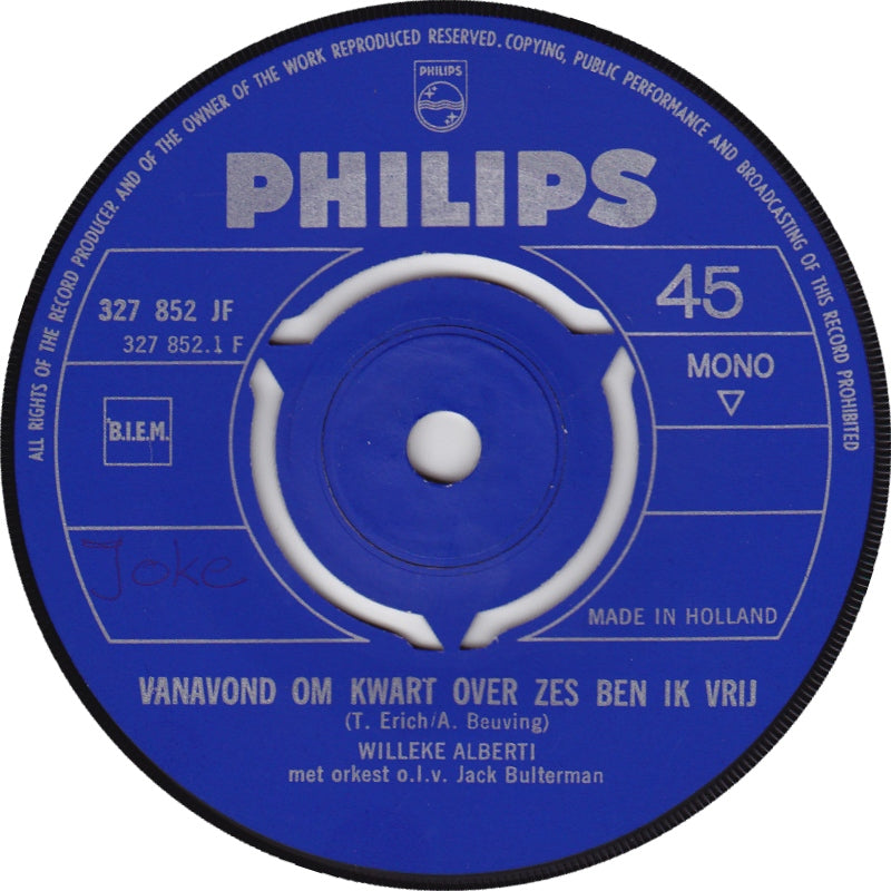 Willeke Alberti - Vanavond Om Kwart Over Zes Ben Ik Vrij 38996 (B) Vinyl Singles Redelijke Staat