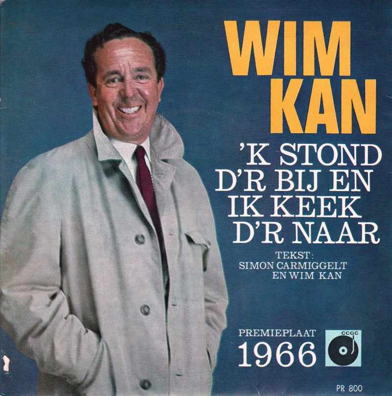 Wim Kan - 'K Stond D'r Bij En Ik Keek D'r Naar 37223 17121 29551 08532 10336 09805 11391 Vinyl Singles Goede Staat