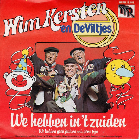 Wim Kersten en De Viltjes - We Hebben In 't Zuiden 16512 04769 Vinyl Singles Goede Staat