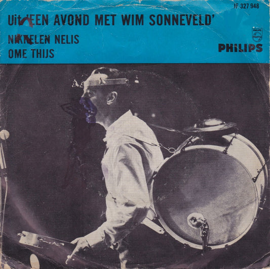 Wim Sonneveld - Nikkelen Nelis 11629 37646 Vinyl Singles Goede Staat