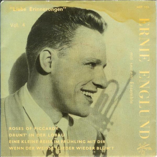 Ernie Englund Mit Seinem Ensemble - Liebe Erinnerungen  Vol. 4 (EP) 13232 Vinyl Singles EP VINYLSINGLES.NL