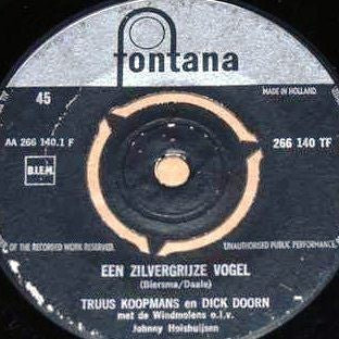 Truus Koopmans -  Een Zilvergrijze Vogel 11901 Vinyl Singles VINYLSINGLES.NL