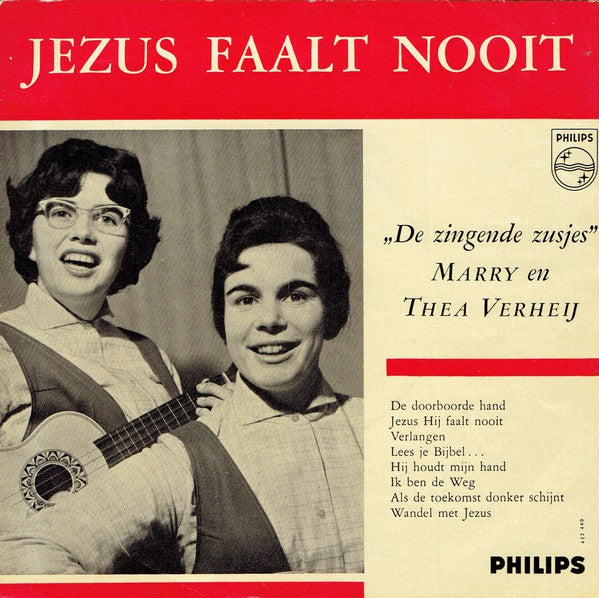 Marry en Thea Verheij - Jezus Faalt Nooit 18649 Vinyl Singles EP